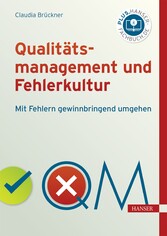 Qualitätsmanagement und Fehlerkultur