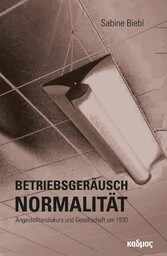 Betriebsgeräusch Normalität