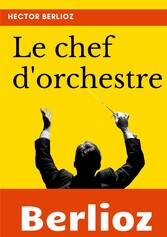 Le chef d&apos;orchestre