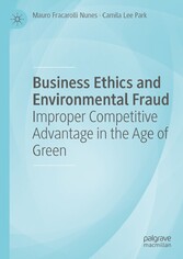 Business Ethics and Environmental Fraud