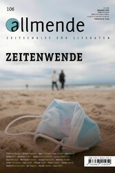 106. Ausgabe der allmende - Zeitschrift für Literatur