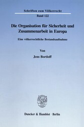 Die Organisation für Sicherheit und Zusammenarbeit in Europa.