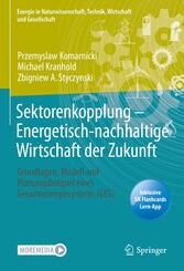 Sektorenkopplung  - Energetisch-nachhaltige Wirtschaft der Zukunft