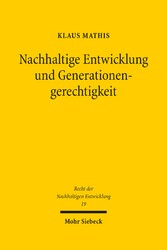 Nachhaltige Entwicklung und Generationengerechtigkeit