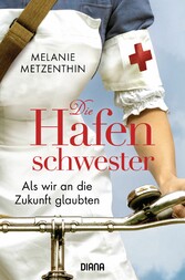 Die Hafenschwester (3)