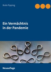 Ein Vermächtnis in der Pandemie