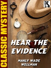 Hear the Evidence