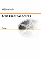 Der Filmfälscher