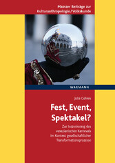 Fest, Event, Spektakel?