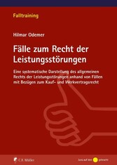 Fälle zum Recht der Leistungsstörungen