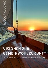 Visionen zur Gemeinwohlzukunft