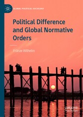 Political Difference and Global Normative Orders