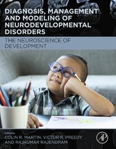 Diagnosis, Management and Modeling of Neurodevelopmental Disorders