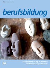 berufsbildung Heft 189, Juni 2021: Berufsorientierung im Kontext des Lebenslangen Lernens