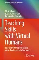 Teaching Skills with Virtual Humans