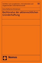 Rechtsnatur der aktienrechtlichen Gründerhaftung