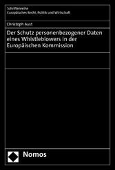 Der Schutz personenbezogener Daten eines Whistleblowers in der Europäischen Kommission