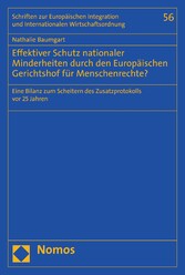 Effektiver Schutz nationaler Minderheiten durch den Europäischen Gerichtshof für Menschenrechte?