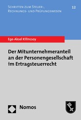 Der Mitunternehmeranteil an der Personengesellschaft im Ertragsteuerrecht