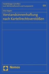 Vorstandsinnenhaftung nach Kartellrechtsverstößen