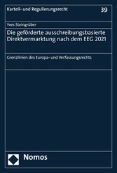 Die geförderte ausschreibungsbasierte Direktvermarktung nach dem EEG 2021