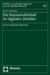 Die Panoramafreiheit im digitalen Zeitalter