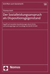 Der Sozialleistungsanspruch als Dispositionsgegenstand