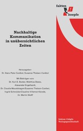 Nachhaltige Kommunikation in unübersichtlichen Zeiten