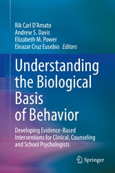 Understanding the Biological Basis of Behavior