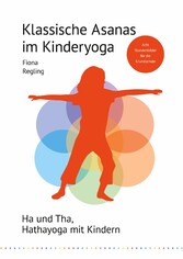 Klassische Asanas im Kinderyoga