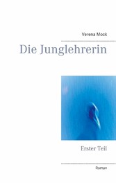 Die Junglehrerin