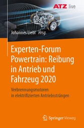 Experten-Forum Powertrain: Reibung in Antrieb und Fahrzeug 2020