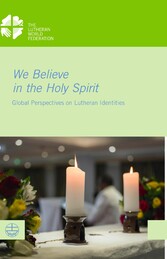 We Believe in the Holy Spirit