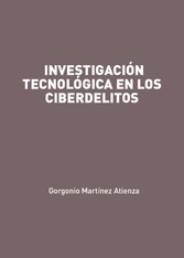 Investigación tecnológica en los ciberdelitos