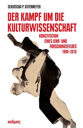 Der Kampf um die Kulturwissenschaft