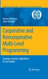 Cooperative and Noncooperative Multi-Level Programming