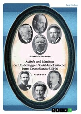 Aufrufe und Manifeste der Unabhängigen Sozialdemokratischen Partei Deutschlands (USPD)