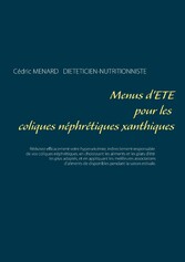 Menus d&apos;été pour les coliques néphrétiques xanthiques