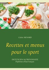 Recettes et menus pour le sport