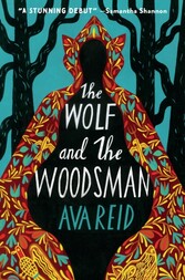 Wolf and the Woodsman