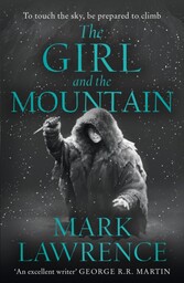 Girl and the Mountain (Book of the Ice, Book 2)