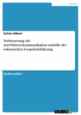 Verbesserung der Arzt-Patient-Kommunikation mithilfe der sokratischen Gesprächsführung