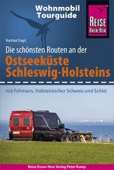 Reise Know-How Wohnmobil-Tourguide Ostseeküste Schleswig-Holstein