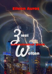 Zwei Welten