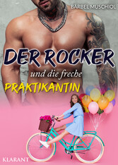 Der Rocker und die freche Praktikantin