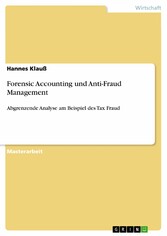 Forensic Accounting  und Anti-Fraud Management