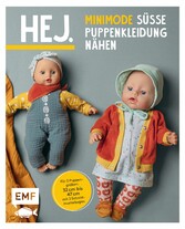 Hej. Minimode - Süße Puppenkleidung nähen