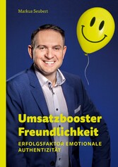 Umsatzbooster Freundlichkeit