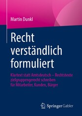 Recht verständlich formuliert