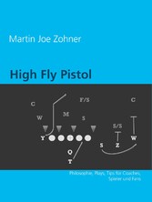 High Fly Pistol Offense